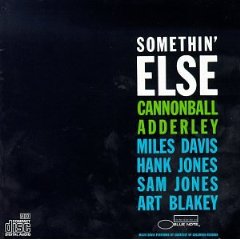 Somethin’ Else